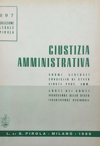Giustizia Amministrativa. Norme generali - Consiglio di Stato - Giunta …