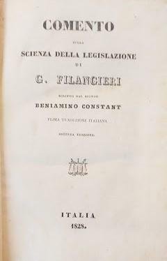 Comento sulla scienza delle legislazione di G. Filangieri