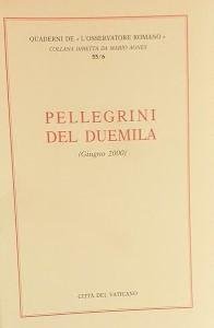 Pellegrini del duemila (giugno 2000)
