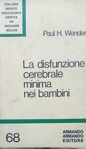 La disfunzione cerebrale minima nei bambini