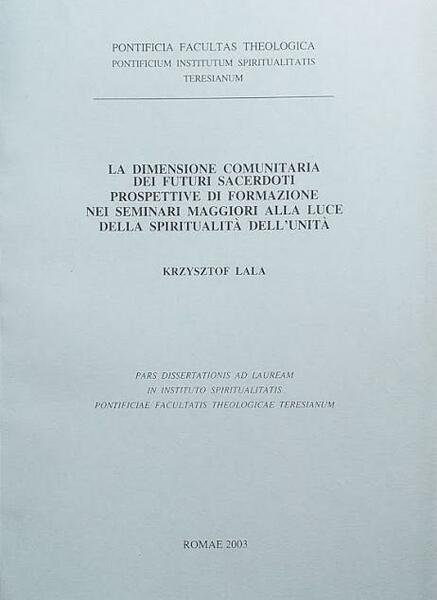 La dimensione comunitaria dei futuri sacerdoti. Prospettive di formazione nei … | Immagine principale