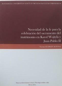 Necesidad de la fe para la celebracion del sacramento del …