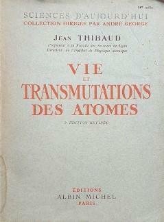 Vie et transmutations des atomes | Immagine principale