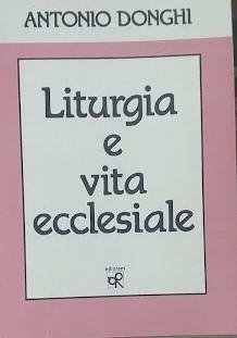 Liturgia e vita ecclesiale