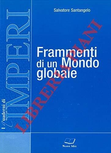 Frammenti di un mondo globale | Immagine principale