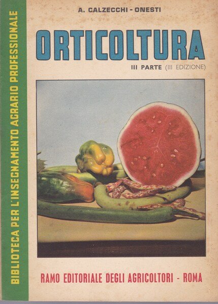 Orticoltura moderna. III.