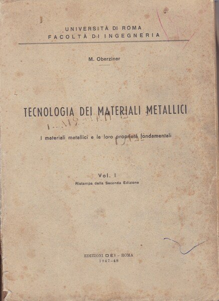 Tecnologia dei materiali metallici. I. I materiali metallici e le …