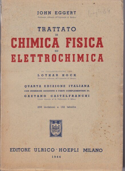 Trattato di chimica fisica ed elettrochimica