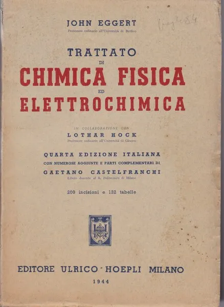 Trattato di chimica fisica ed elettrochimica