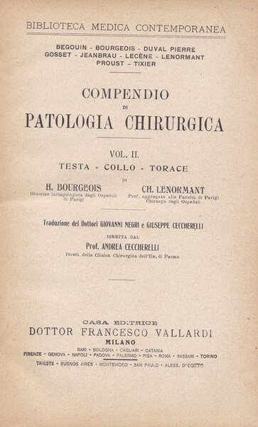 Compendio di patologia chirurgica. II. Testa - Collo - Torace.