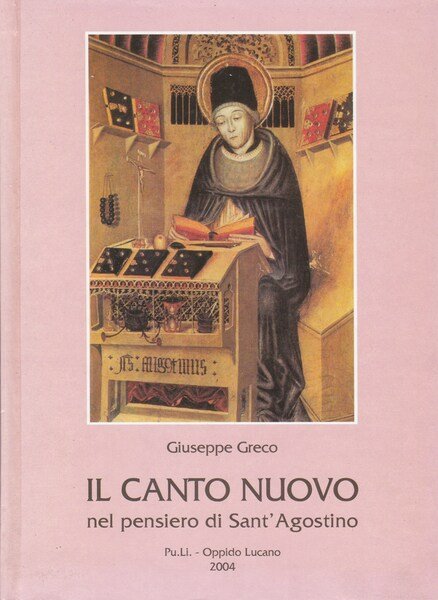 Il Canto Nuovo nel pensiero di Sant'Agostino