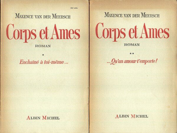 Corps et Ames. Roman. I. II.