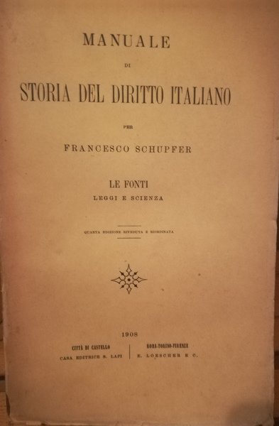 Manuale di storia del diritto italiano. Le fonti. Leggi e …