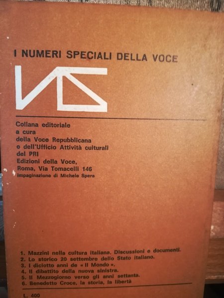 Benedetto Croce. La storia. La libertà.