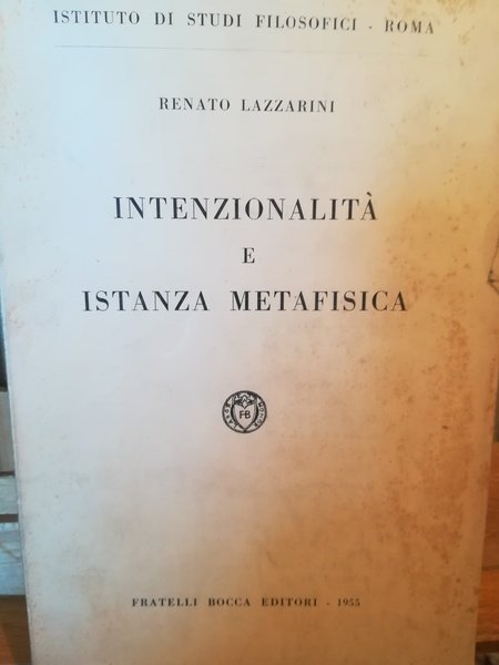 Intenzionalità e istanza metafisica