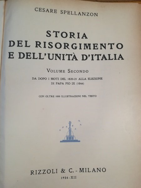 Storia del Risorgimento e dell'Unità d'Italia. II. Da dopo i …
