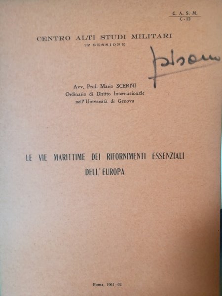 Le vie marittime dei rifornimenti essenziali dell'Europa.