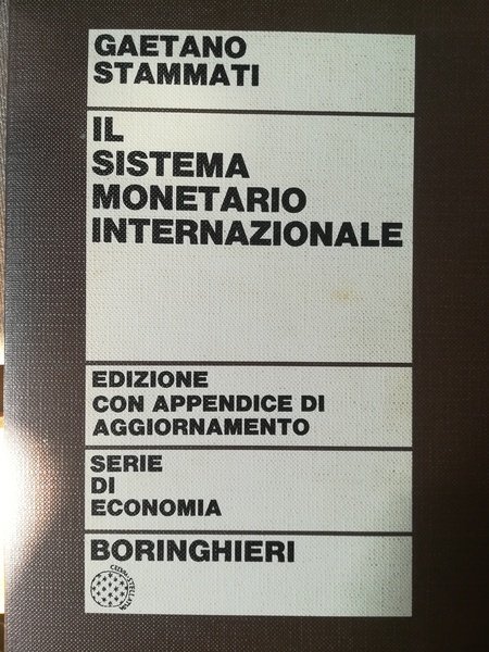 Il sistema monetario internazionale