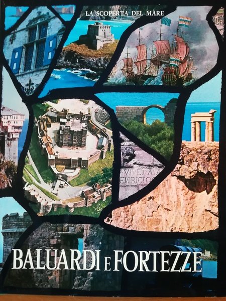 Baluardi e fortezze