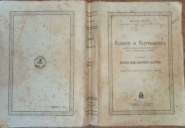 Elementi di elettrotecnica. Volume IV Tecnica degli impianti elettrici