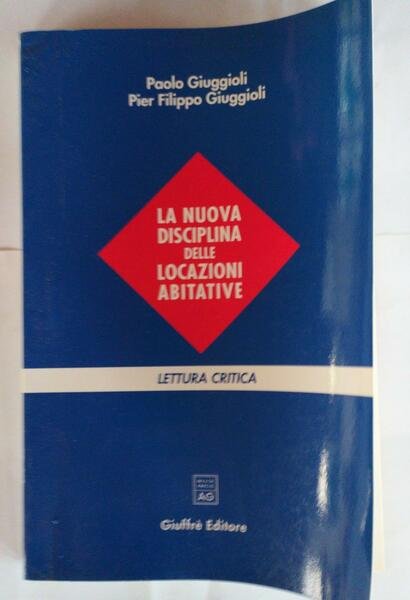 La nuova disciplina delle locazioni abitative : lettura critica | Immagine principale