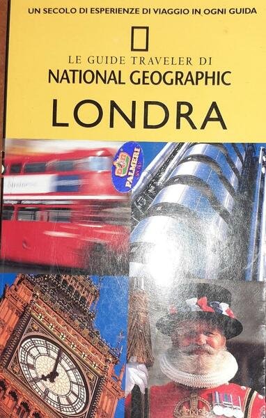 Le guide traveler di national geographic Londra