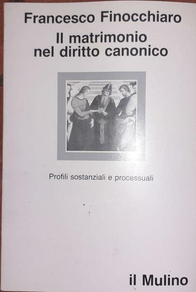 Il matrimonio nel diritto canonico : profili sostanziali e processuali | Immagine principale