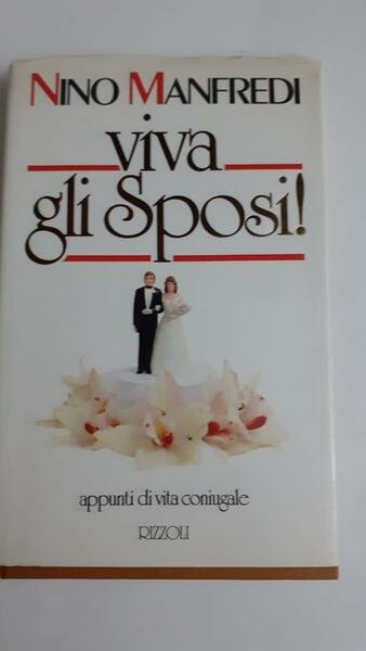 Viva gli sposi! : appunti di vita coniugale