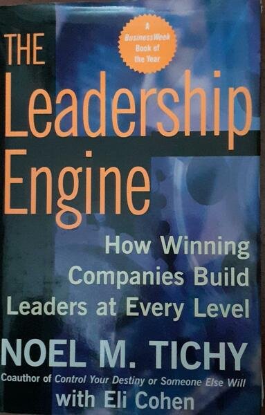 The leadership engine : how winning companies build leaders at …