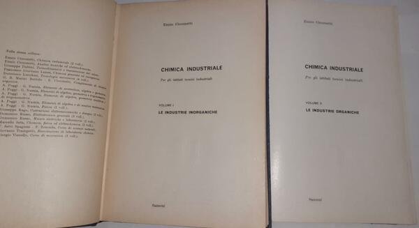 Chimica industriale. Per gli istituti tecnici industriali. Volume I Le …