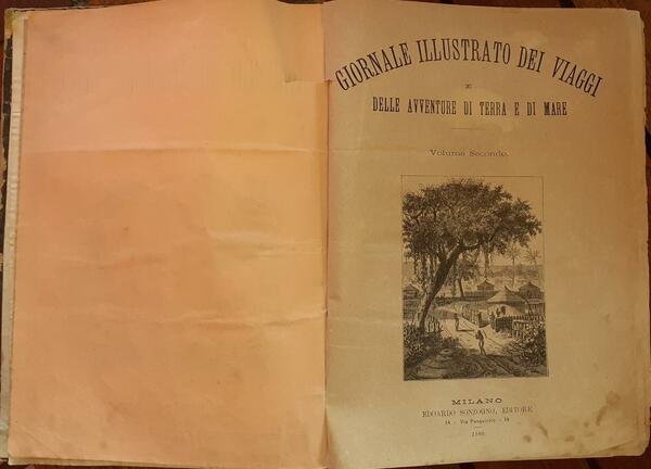 Giornale illustrato dei viaggi e delle avventure di terra e …
