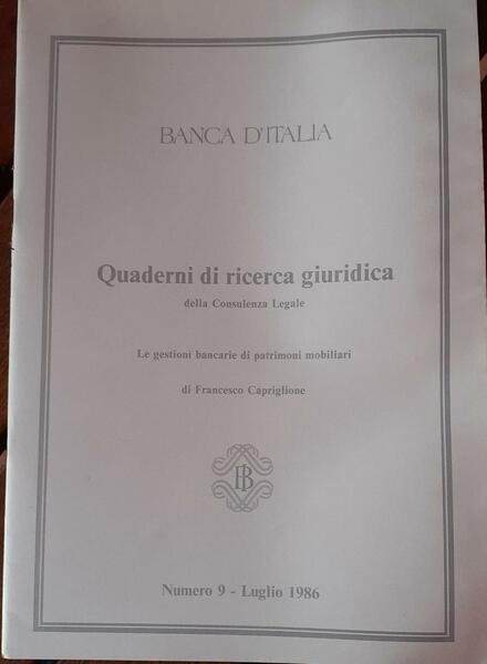 Quaderni di ricerca giuridica della Consulenza Legale della Banca d'Italia …