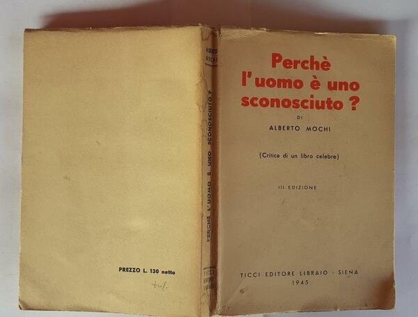 Perche' l'uomo è uno sconosciuto?