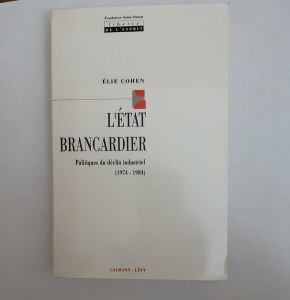 L'Etat brancardier . Politiques du déclin industriel (1974-1984) | Immagine principale