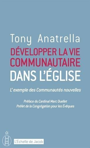 Développer la Vie Communautaire Dans l'Eglise. l'Exemple des Communautés Nouvelles | Immagine principale