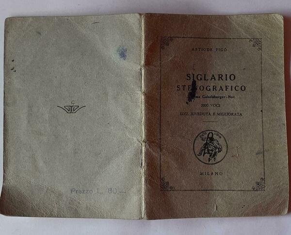 Siglario Stenografico .Sistema Gabelsberger-Noe