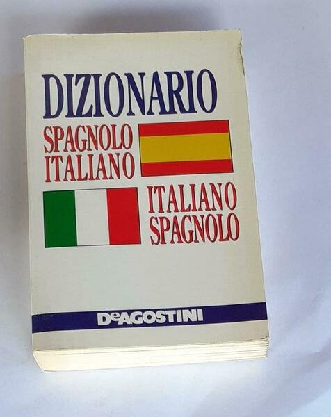 DIZIONARIO SPAGNOLO ITALIANO SPAGNOLO MEDIO