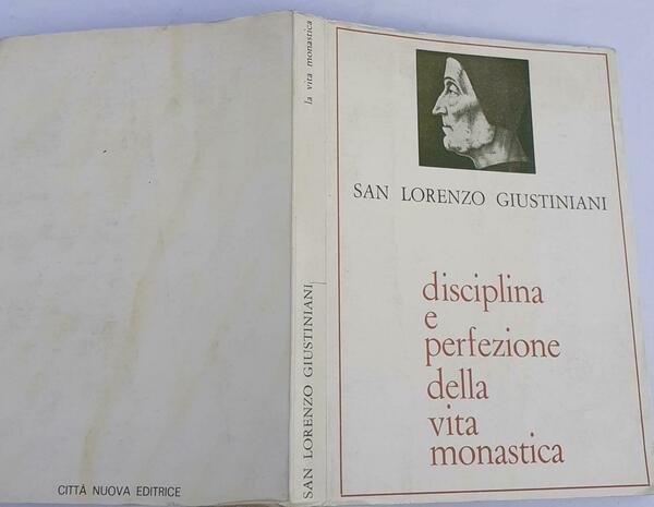 Disciplina e perfezione della vita Monastica