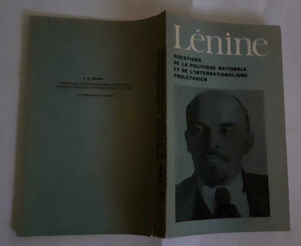 Questions de la politique nationale et de l'internationalisme proletarien