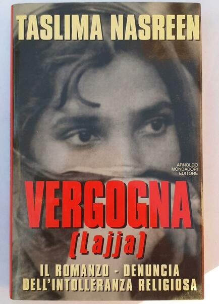 Vergogna! (Lajja). Il romanzo-denuncia dell'intolleranza religiosa
