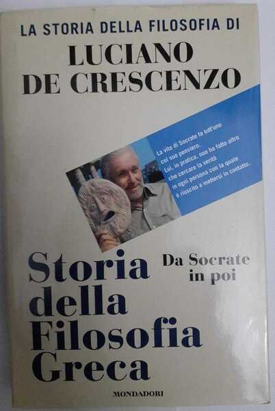 Storia della filosofia greca Da socrate in poi