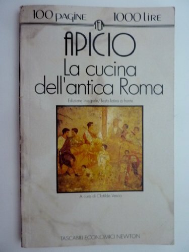 La cucina dell\'antica Roma. Testo latino a fronte | Immagine principale