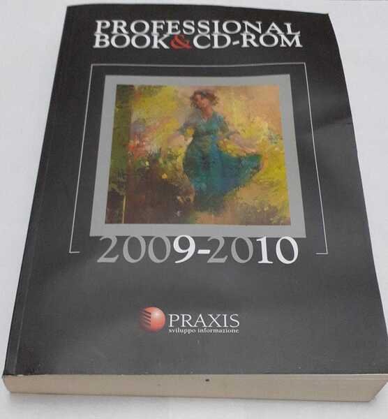 Professional book&cd-rom. Ricerche e consulenze giuridiche. Ricerche e consulenze fiscali. …