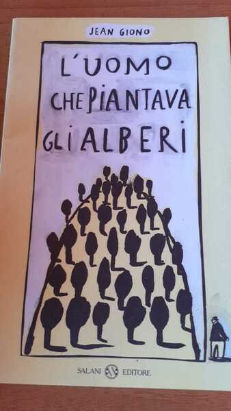 L'uomo che piantava gli alberi