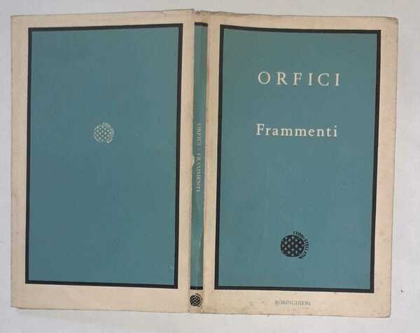 Orfici. Frammenti