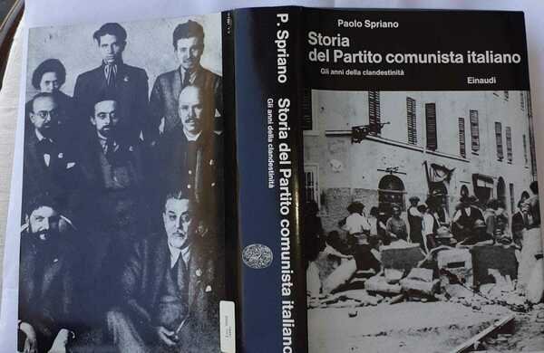 Storia del partito comunista italiano. Volume II. Gli anni della …