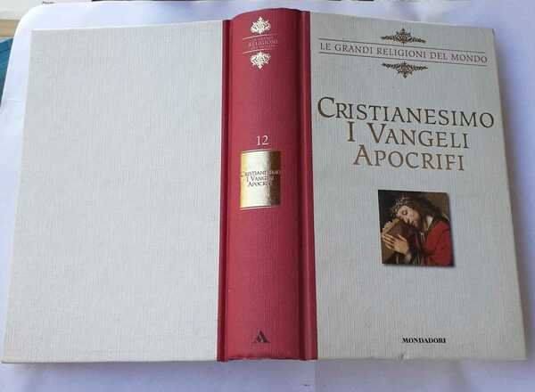 Cristianesimo. I Vangeli Apocrifi