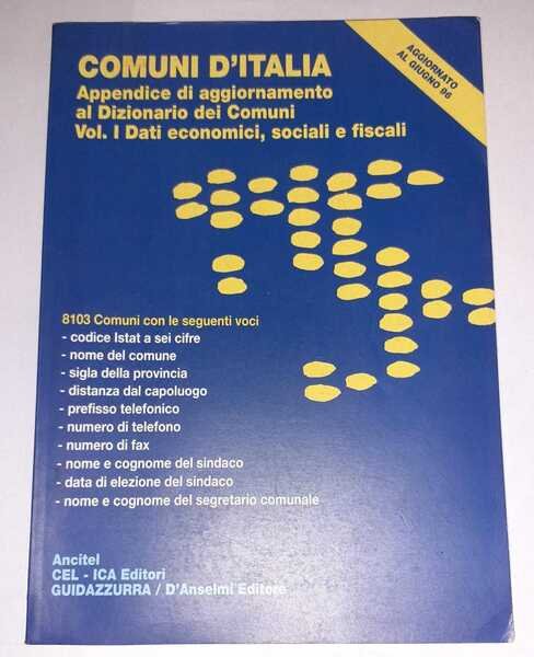 Comuni d'Italia : appendice di aggiornamento al Dizionario dei comuni. …