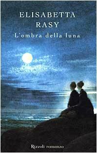 L\'ombra della luna