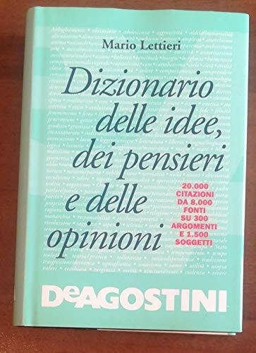 Dizionario delle idee, dei pensieri e delle opinioni